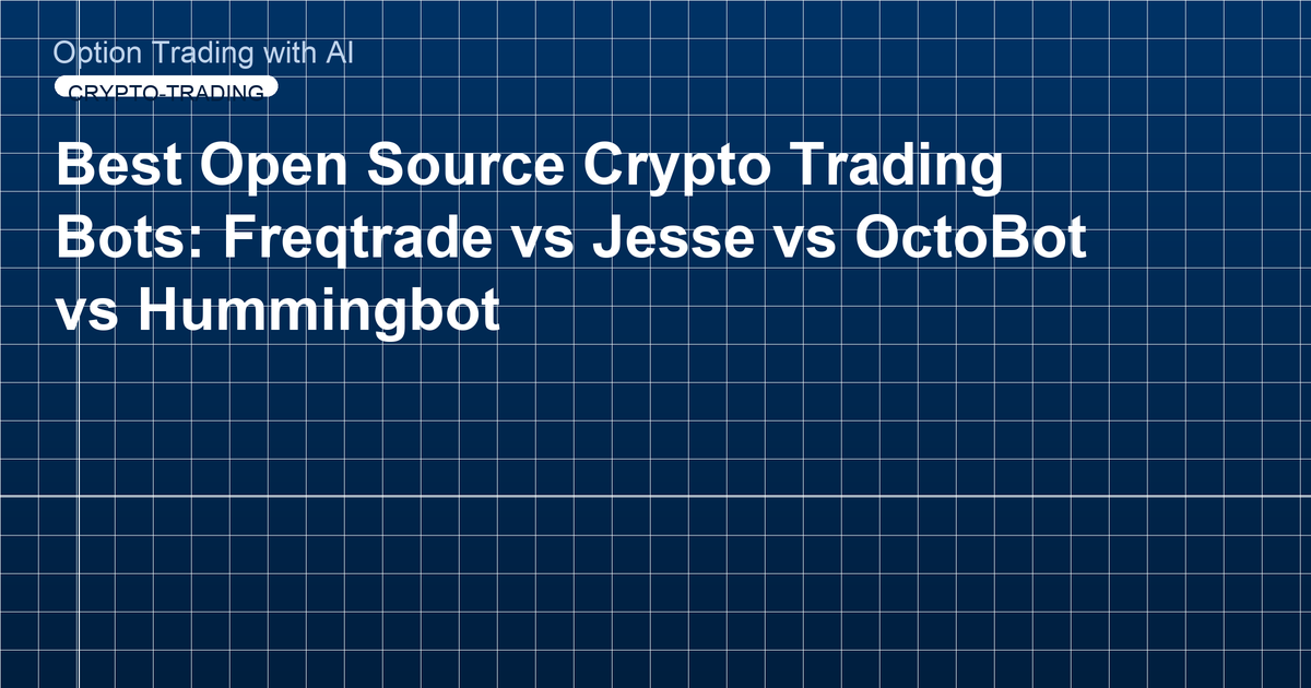 Best Open Source Crypto Trading Bots: Freqtrade vs Jesse vs OctoBot vs Hummingbot