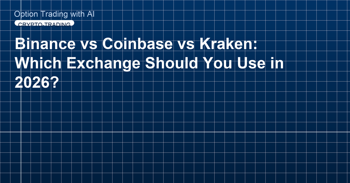 Binance vs Coinbase vs Kraken: Which Exchange Should You Use in 2026?