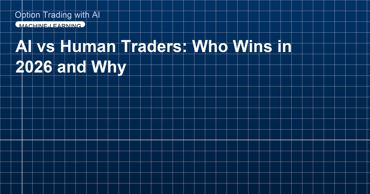 AI vs Human Traders: Who Wins in 2026 and Why